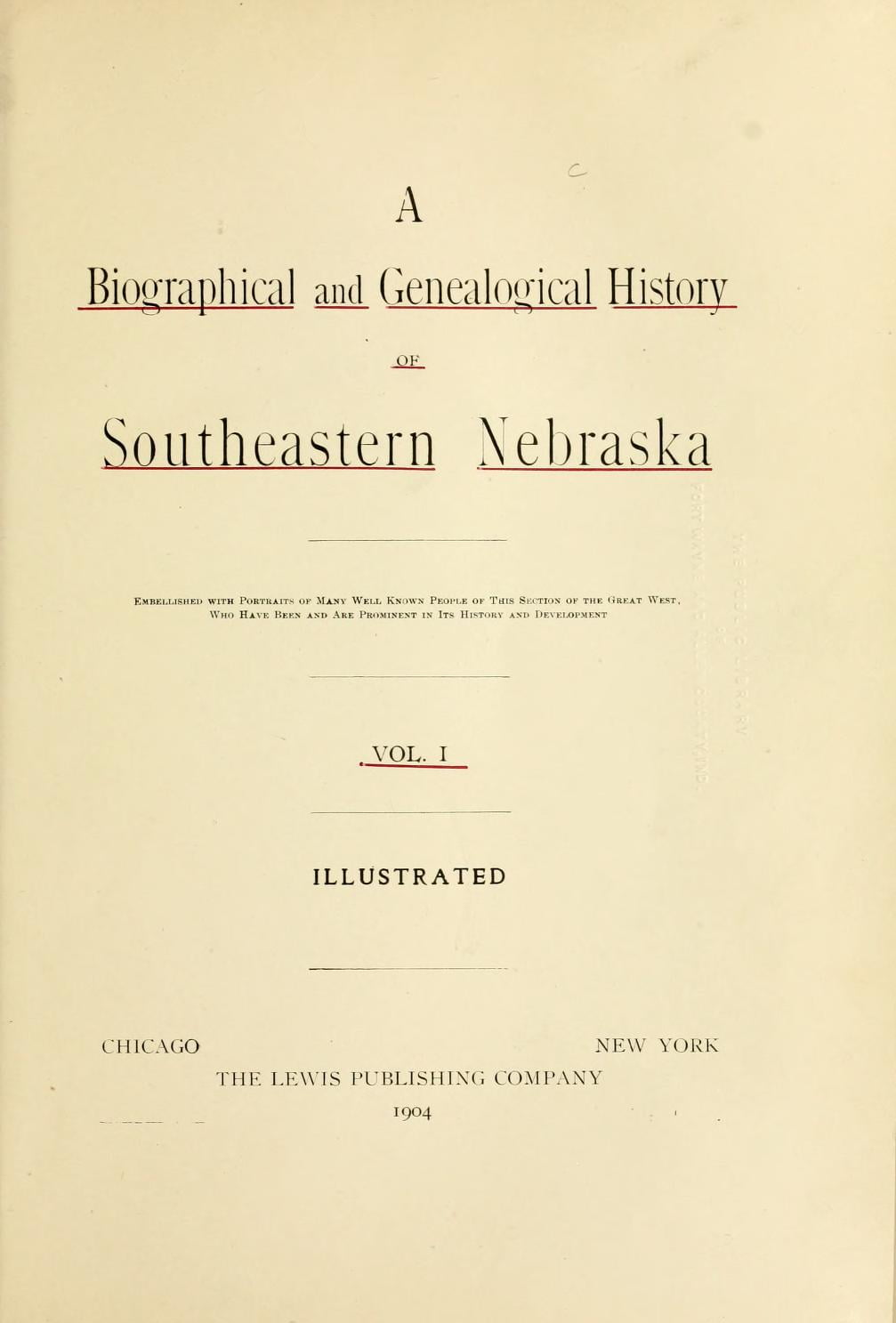 A Biographical and genealogical history of southeastern Nebraska